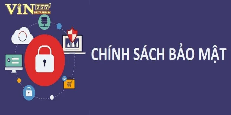 Chính sách bảo mật 3 Người chơi phải tự bảo vệ thông tin của bản thân mình